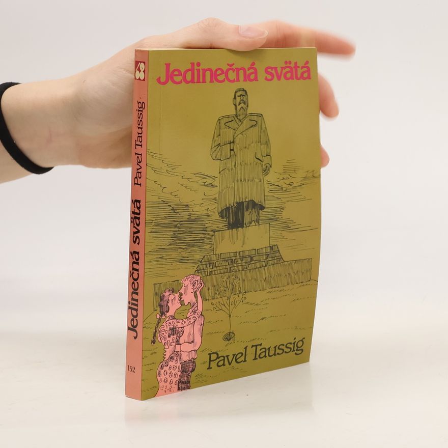 Pavel Taussig Jedinečná svätá
