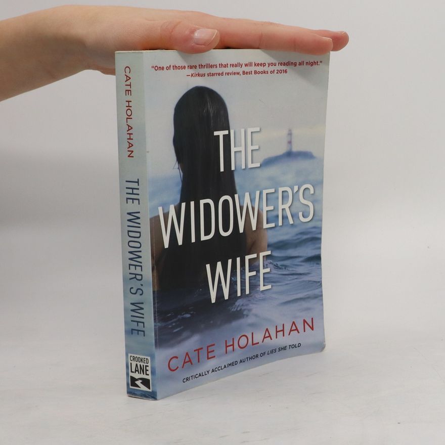 Cate Holahan The Widower's Wife