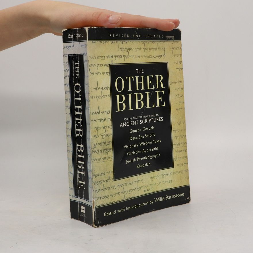 Willis Barnstone The Other Bible (Revised and Updated)