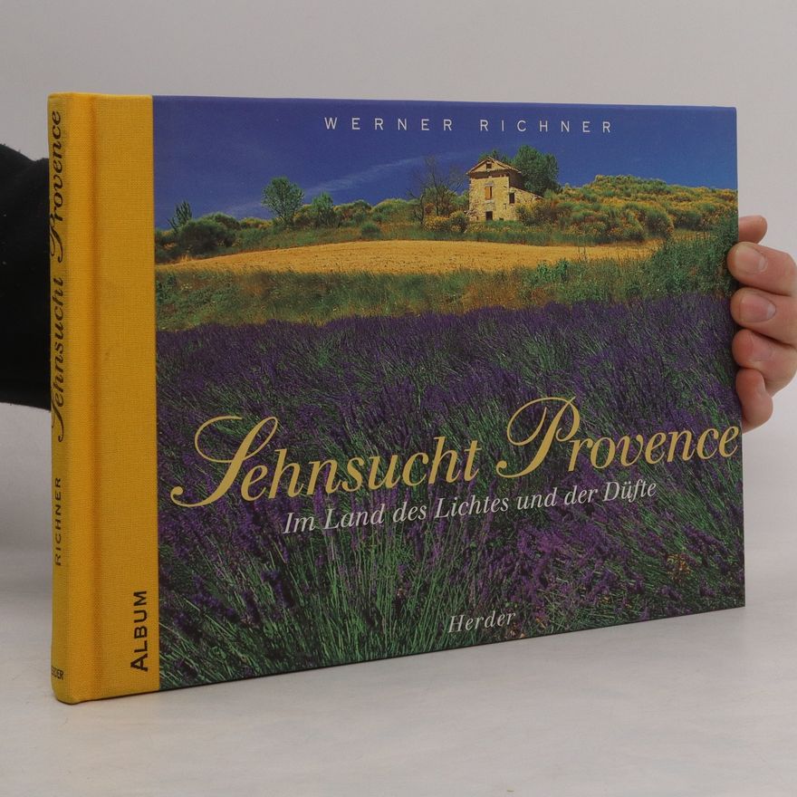 Werner Richner Sehnsucht Provence