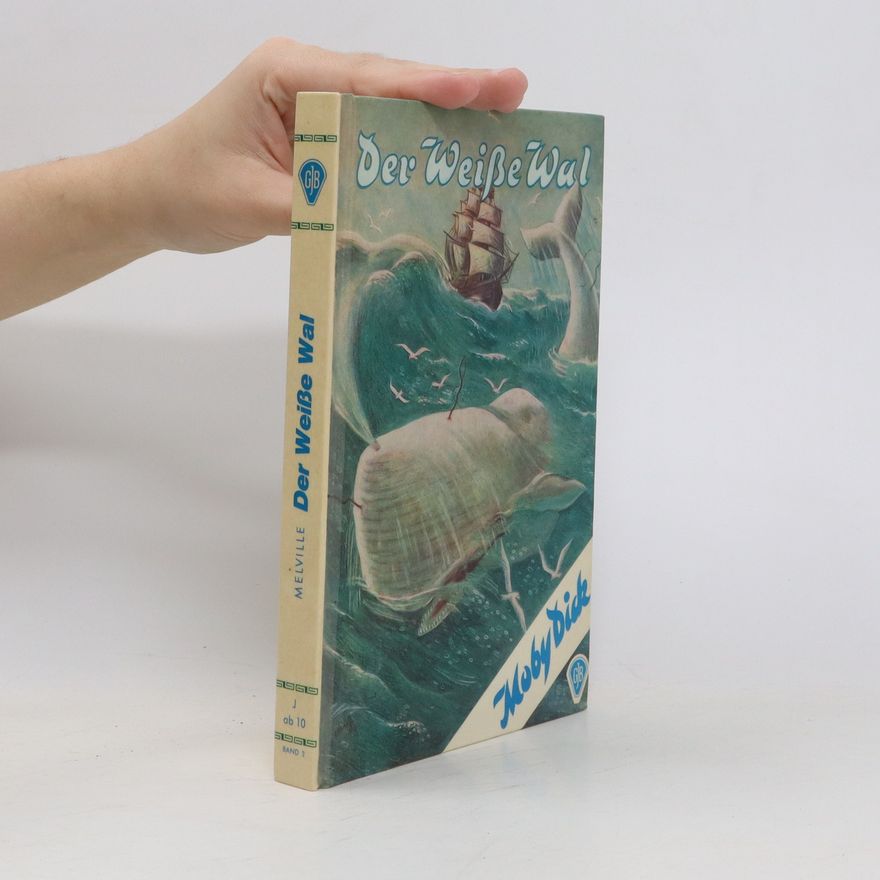 Herman Melville Der Weiße Wal