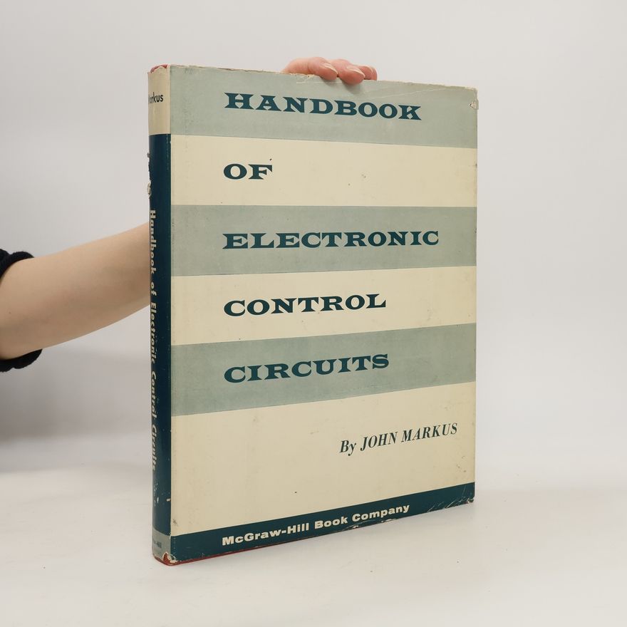 John Markus Handbook of Electronic Control Circuits