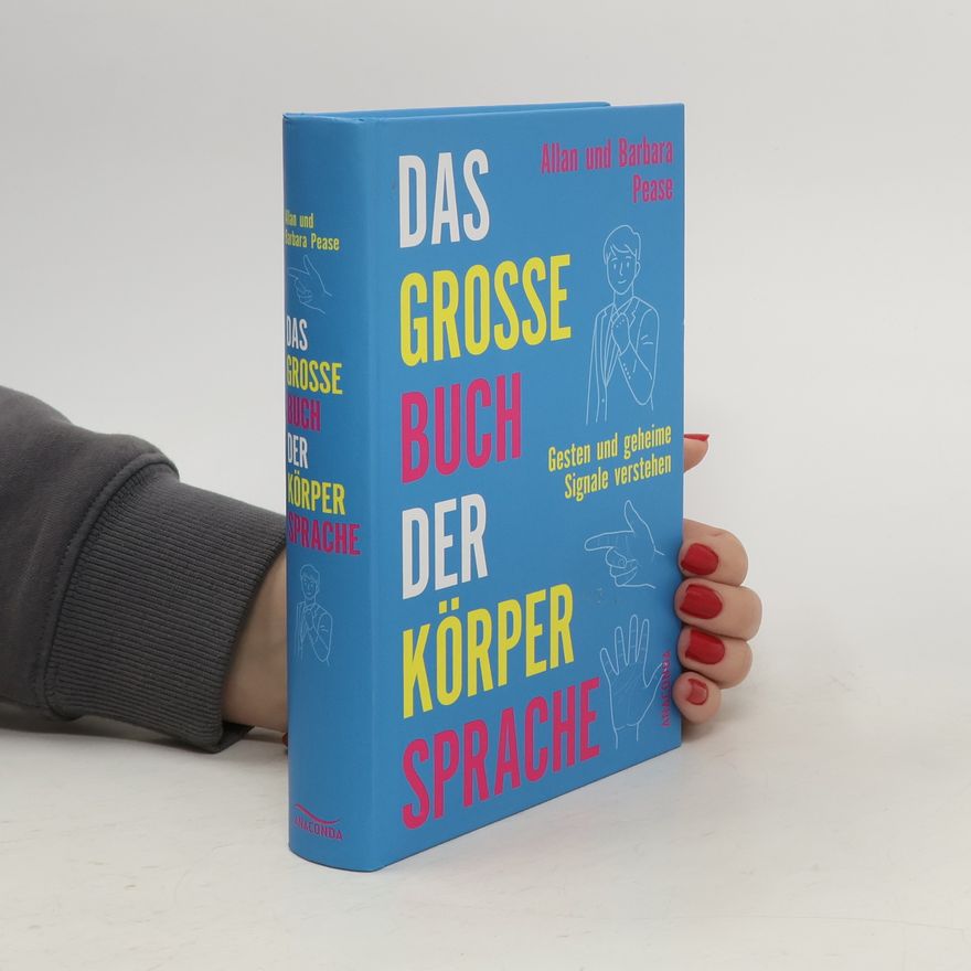 Barbara Pease Das große Buch der Körpersprache