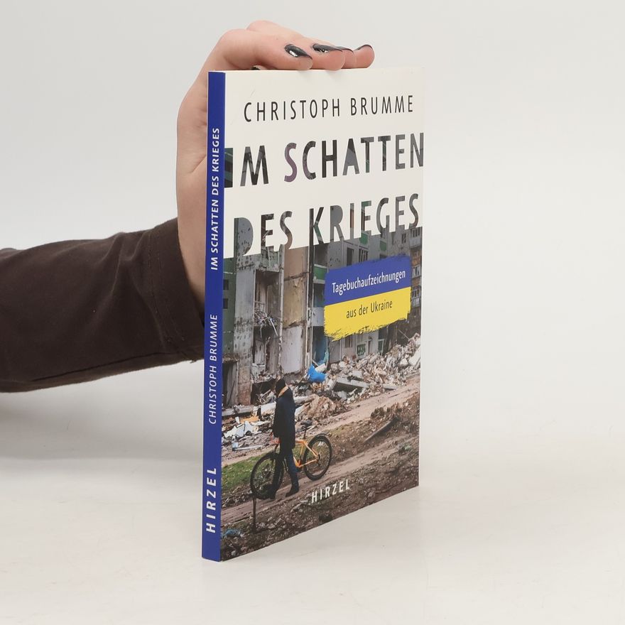 Christoph D. Brumme Im Schatten des Krieges