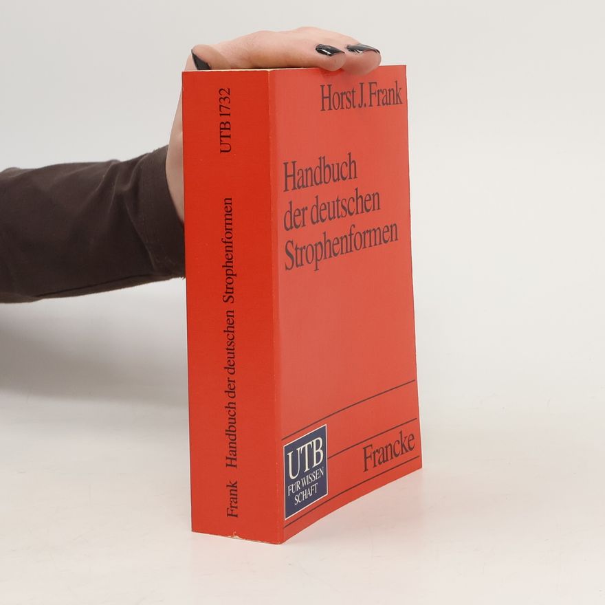 Horst Joachim Frank Handbuch der deutschen Strophenformen