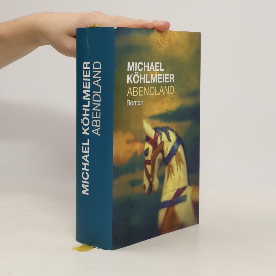 Michael Köhlmeier Abendland