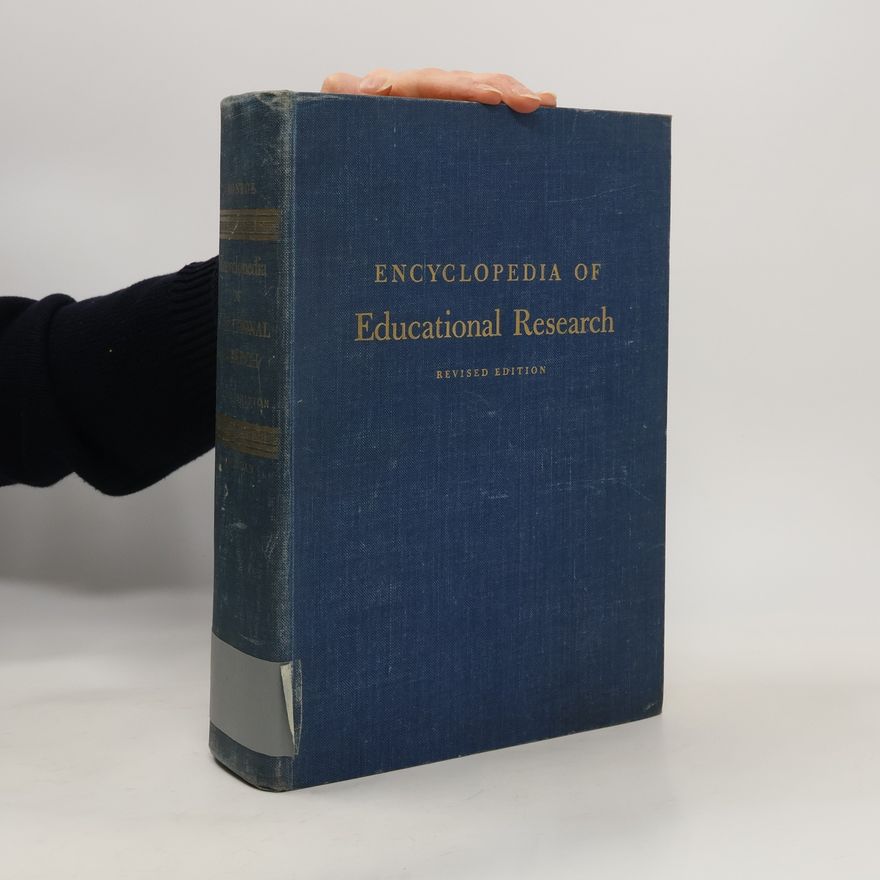 Collectif d'auteurs Encyclopedia of Educational Research