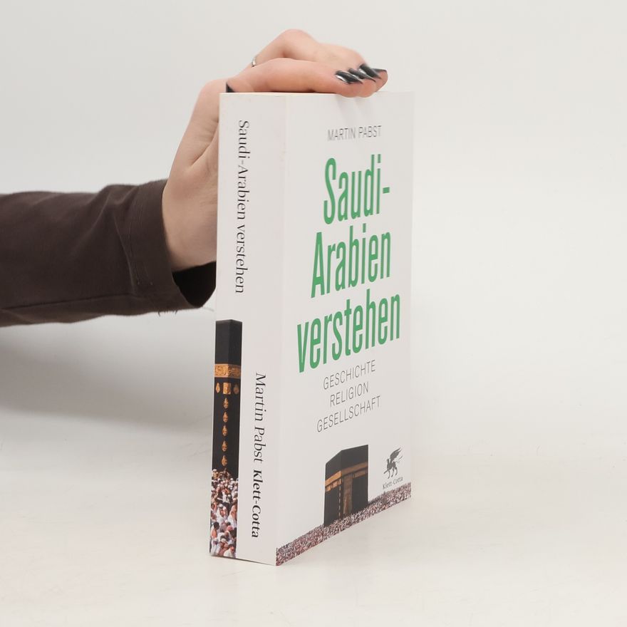 Martin Pabst Saudi-Arabien verstehen