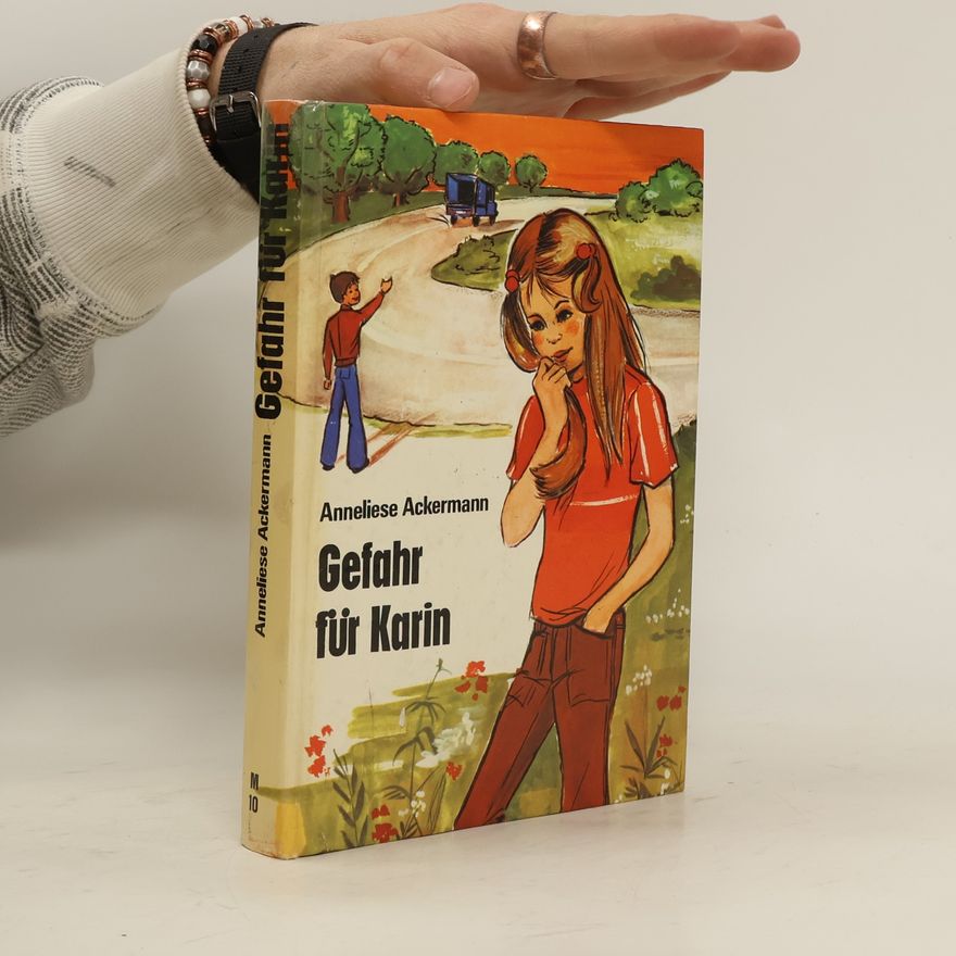 Anneliese Ackermann Gefahr für Karin