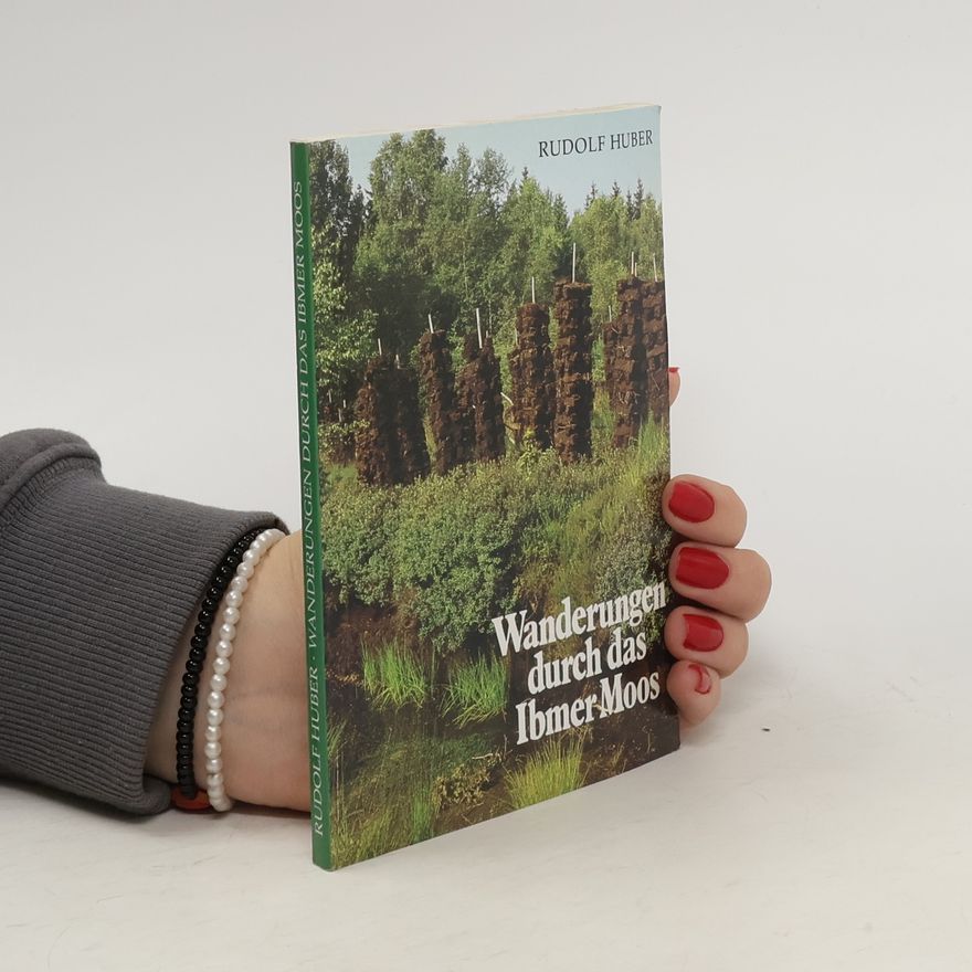Rudolf Huber Wanderungen durch das Ibmer Moos