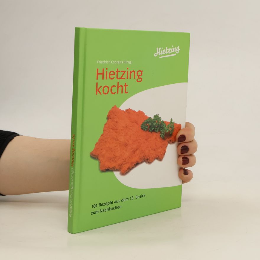 Friedrich Csörgits Hietzing kocht
