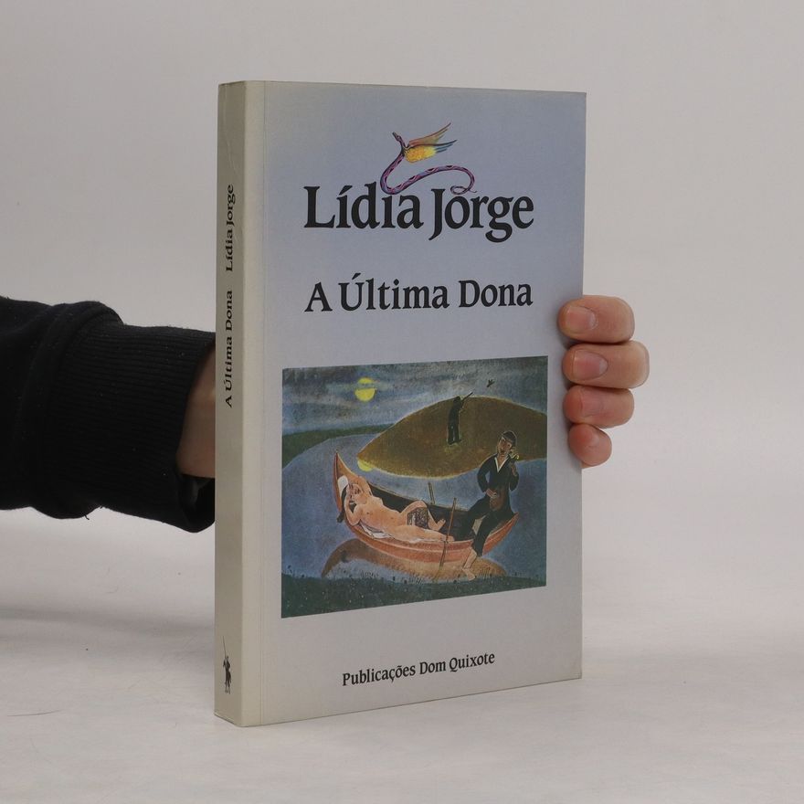 Lídia Jorge A última dona