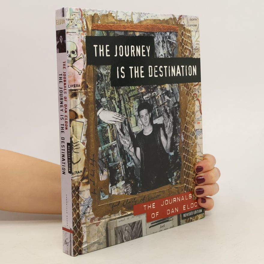 Dan Eldon The Journey Is the Destination