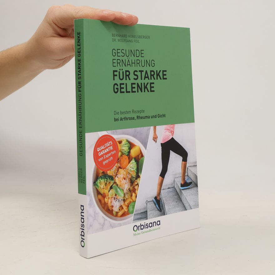 Bernhard Hobelsberger Dr. Food - Gesunde Ernährung für starke Gelenke