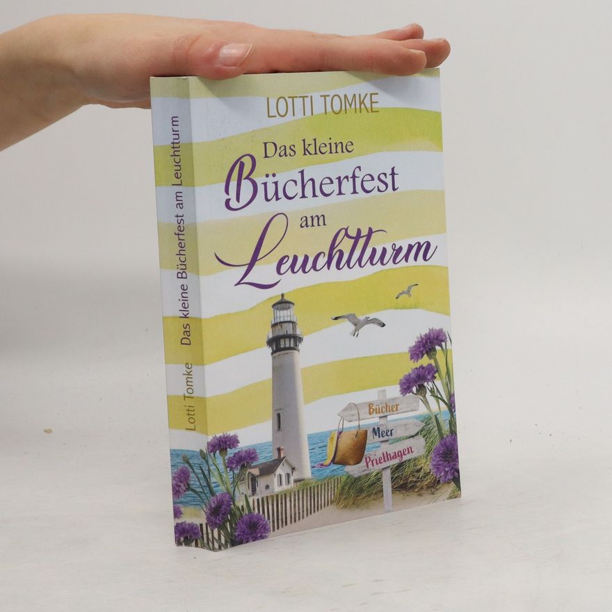 Lotti Tomke Das kleine Bücherfest am Leuchtturm