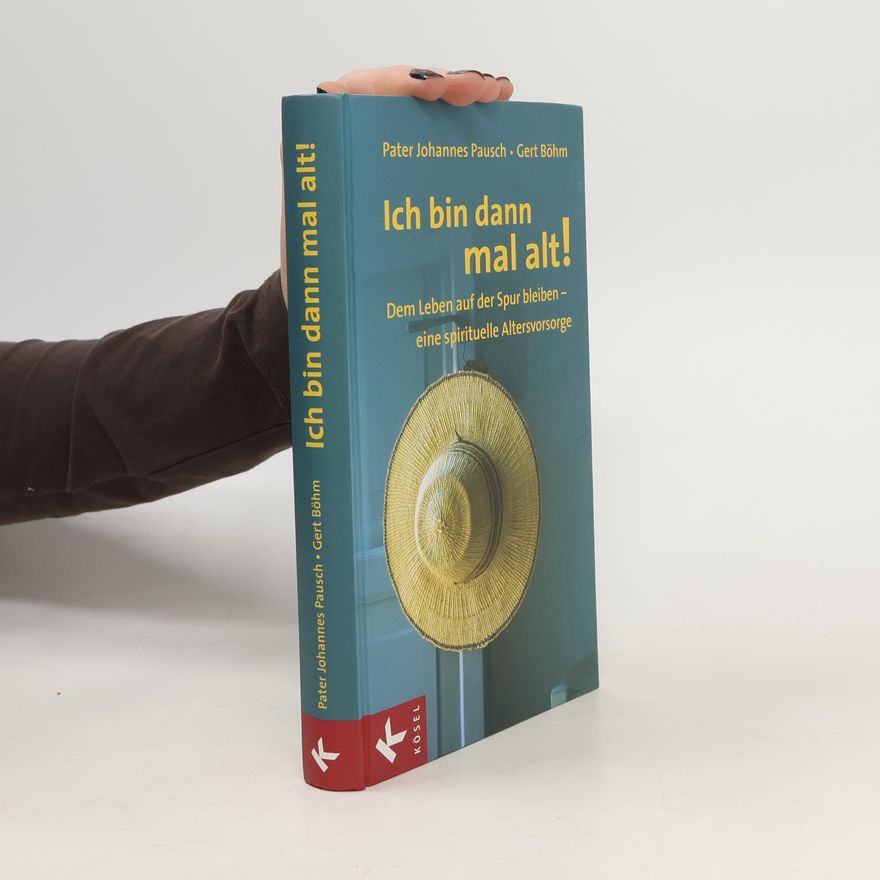 Johannes Pausch Himmlisch leben