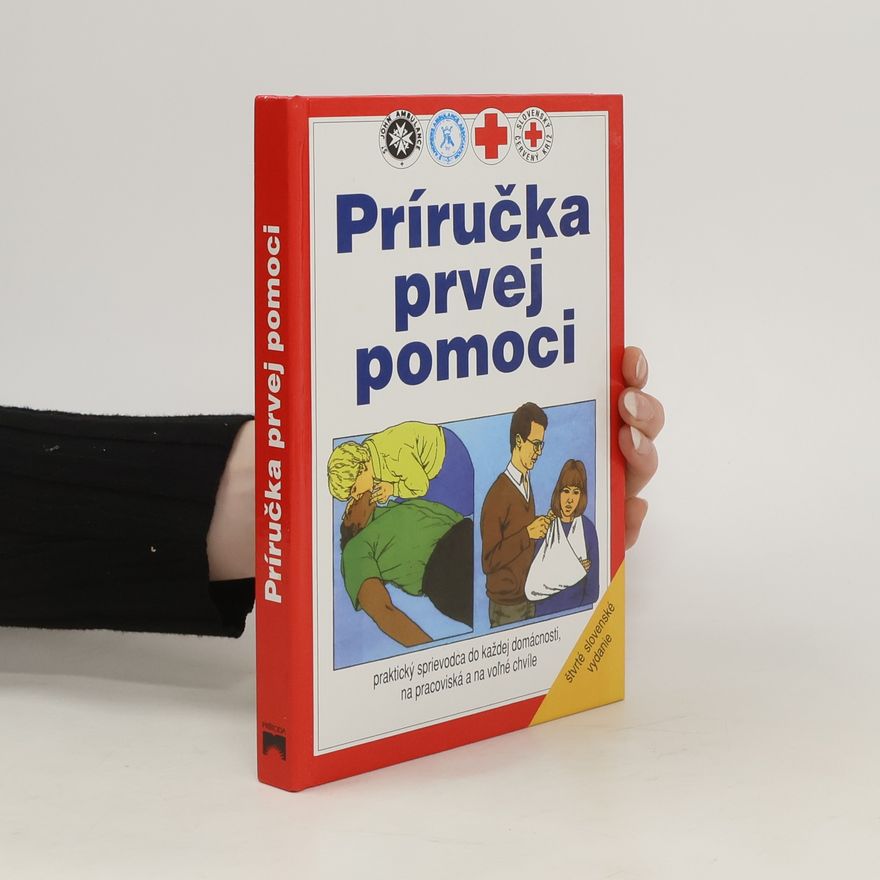 Autorenkollektiv Príručka prvej pomoci