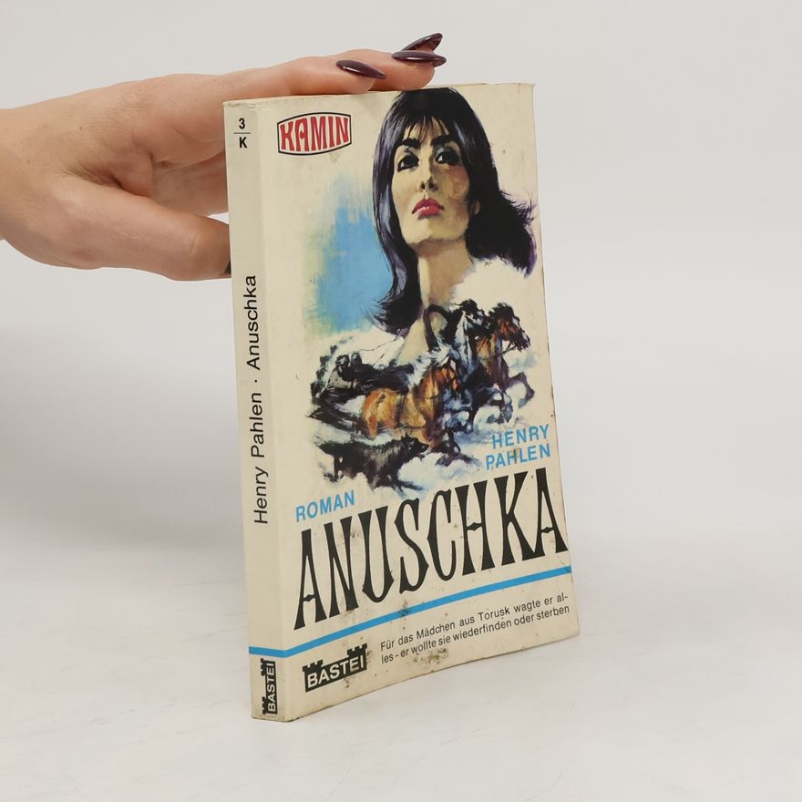 Henry Pahlen Anuschka