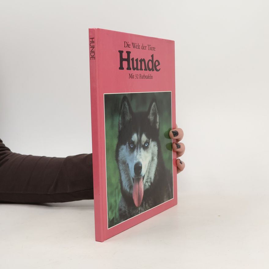 Various authors Hunde mit 32 Farbtafeln