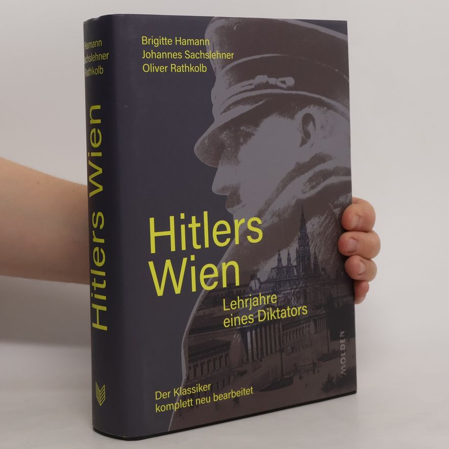 Brigitte Hamann Hitlers Wien