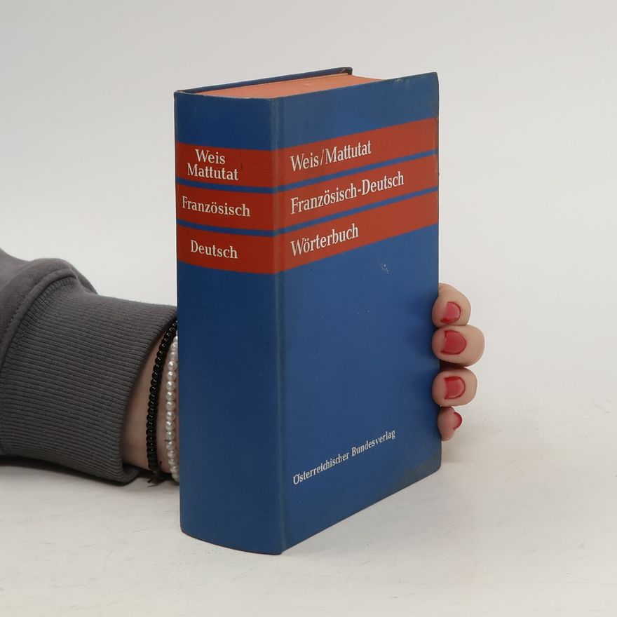 Kolektiv autorů Französisch-Deutsch Wörterbuch