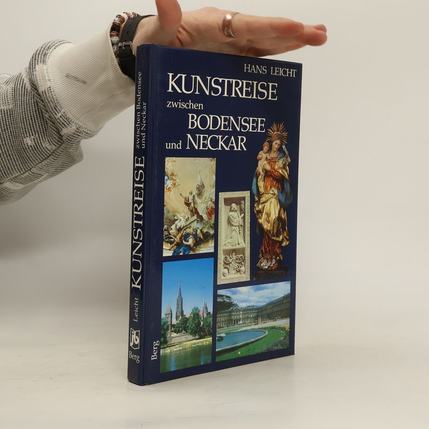 Hans Dieter Leicht Kunstreise zwischen Bodensee und Neckar