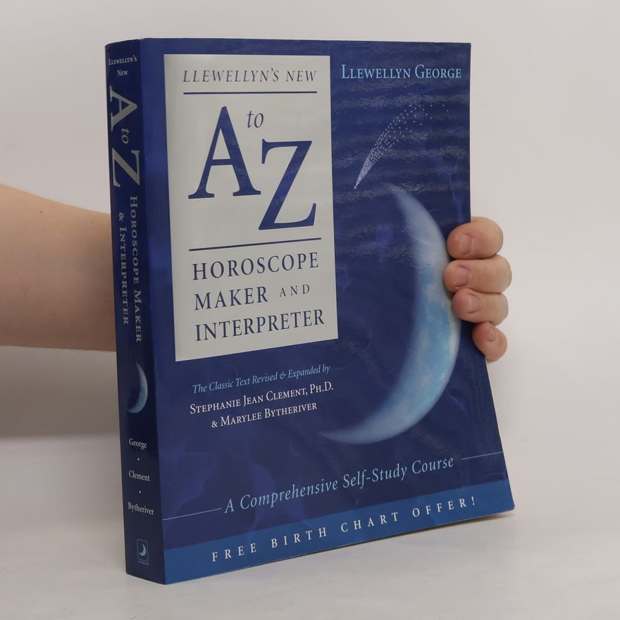 Llewellyn George A to Z. Hroscope maker and interpreter
