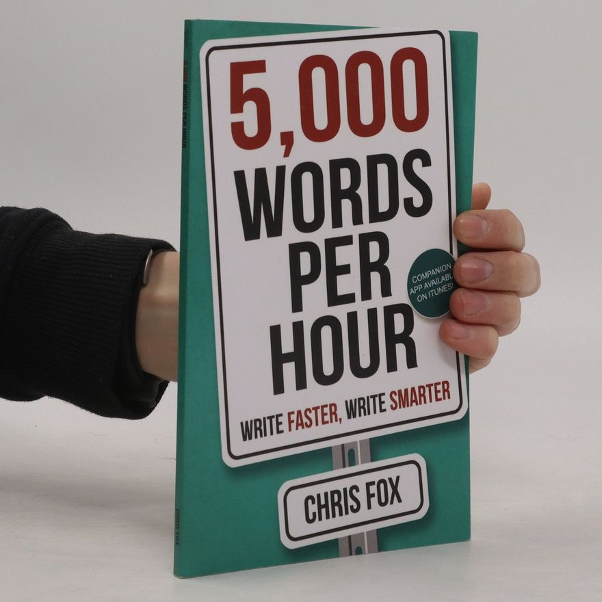 Chris Fox 5,000 Words Per Hour