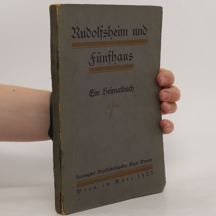 Edgar Weyrich Rudolfsheim und Fünfhaus