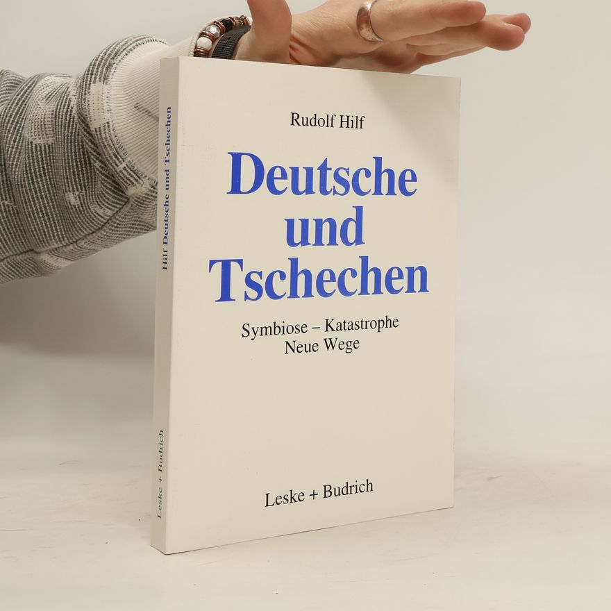 Rudolf Hilf Deutsche und Tschechen