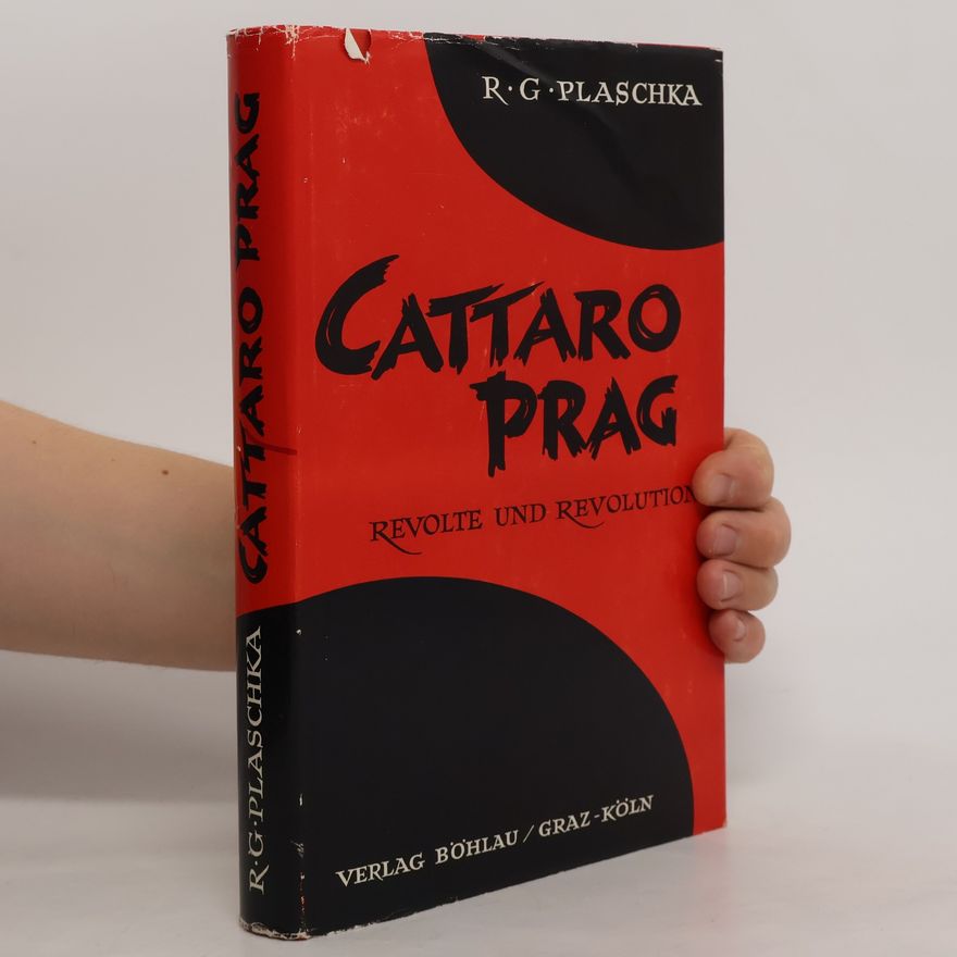 Richard Georg Plaschka Cattaro Prag