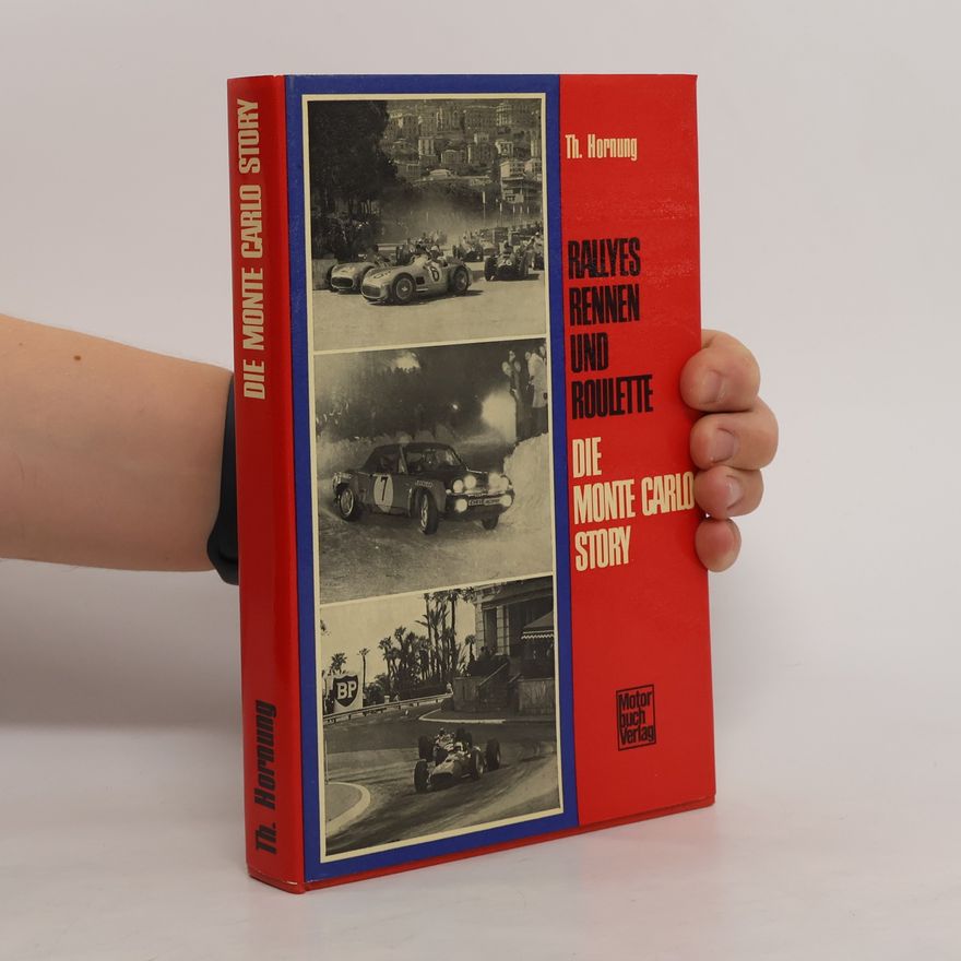 Thora Hornung Rallyes, Rennen und Roulette