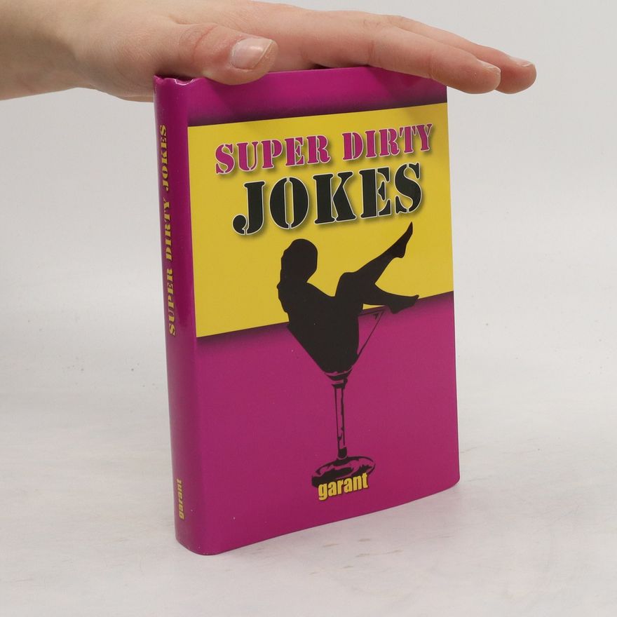Various authors Super Dirty Jokes