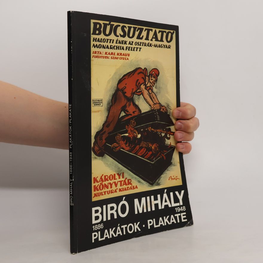 Mihály Biró 1886 - 1948 : Plakátok/Plakate