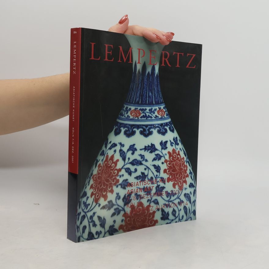 Kolektiv autorů Asiatische Kunst. Lempertz