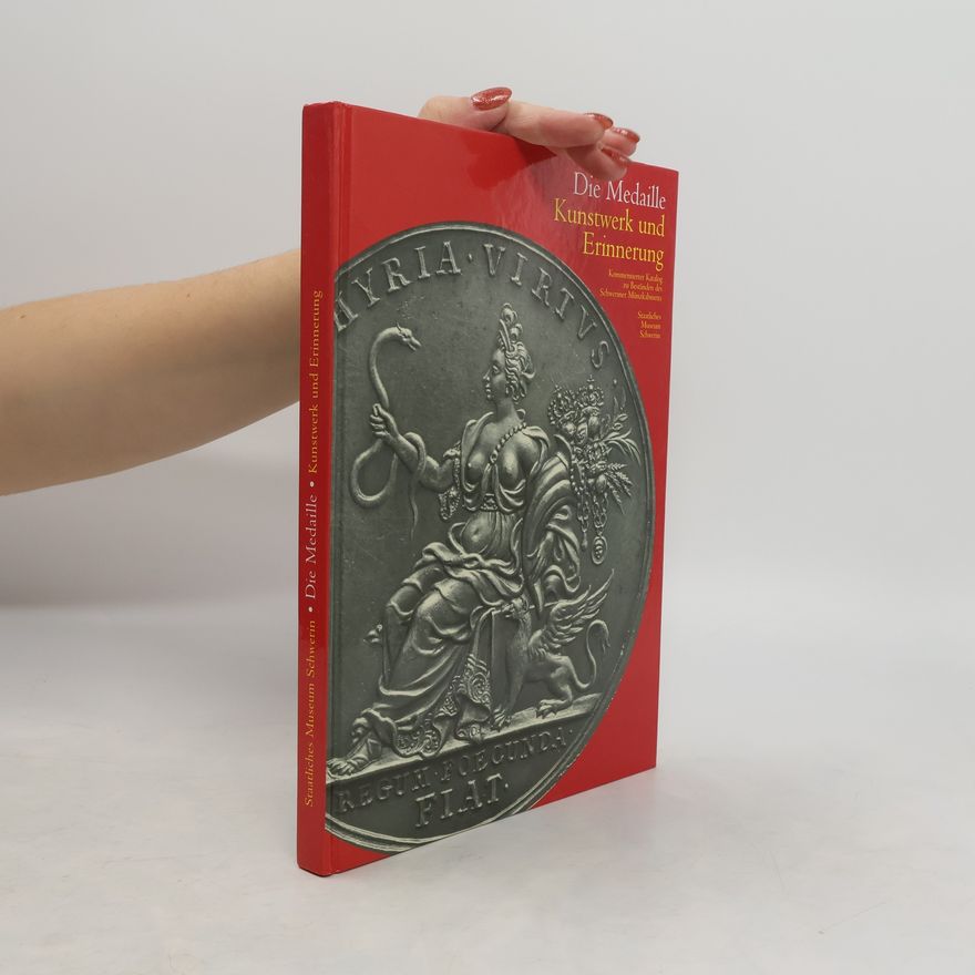 Auteurscollectief Die Medaille Kunstwerk und Erinnerung