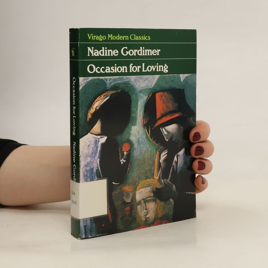 Nadine Gordimer Occasion for Loving