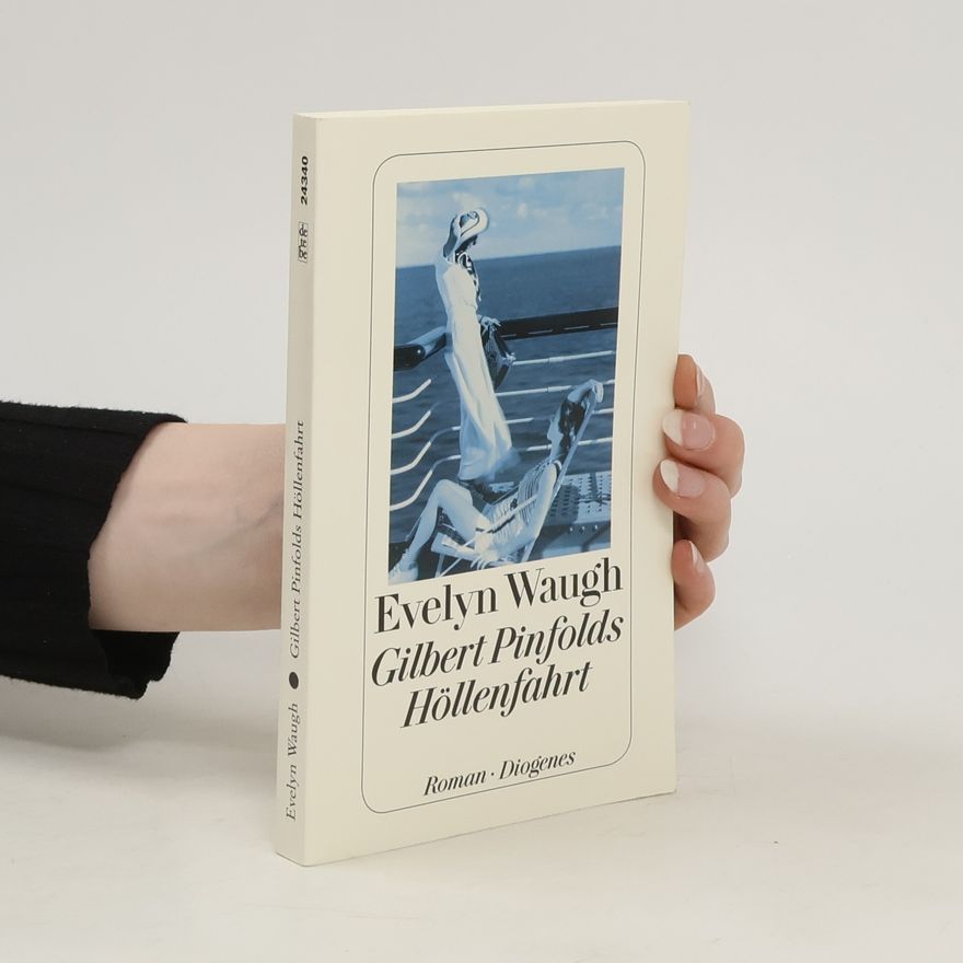 Evelyn Waugh Gilbert Pinfolds Höllenfahrt