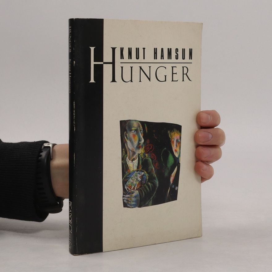 Knut Hamsun Hunger