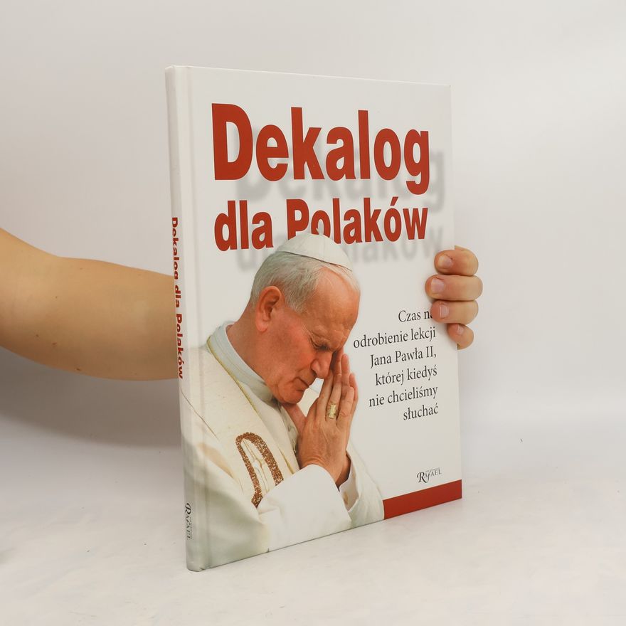 Jan Paweł II Dekalog dla Polaków