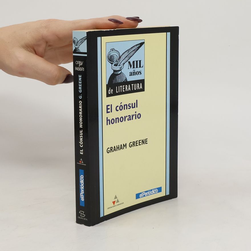 Graham Greene El cónsul honorario