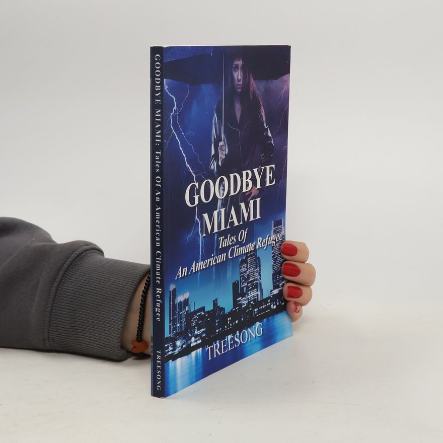 Marilyn Treesong Goodbye Miami