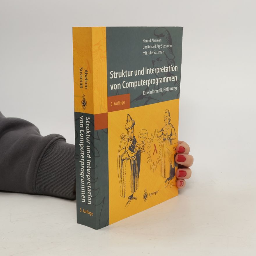Hal Abelson Struktur und Interpretation von Computerprogrammen
