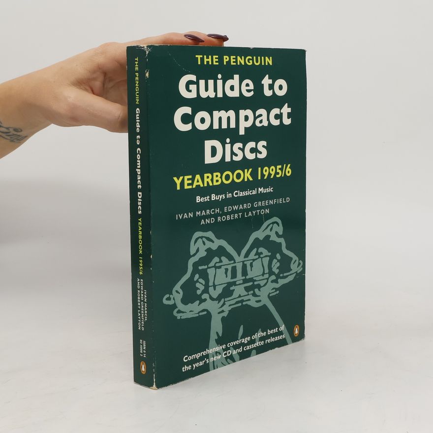 Robert Layton The Penguin Guide to Compact Discs Yearbook, 1995