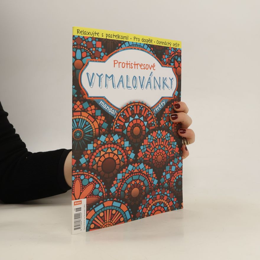 Kolektiv autorů Protistresové vymalovánky, sešit č. 18