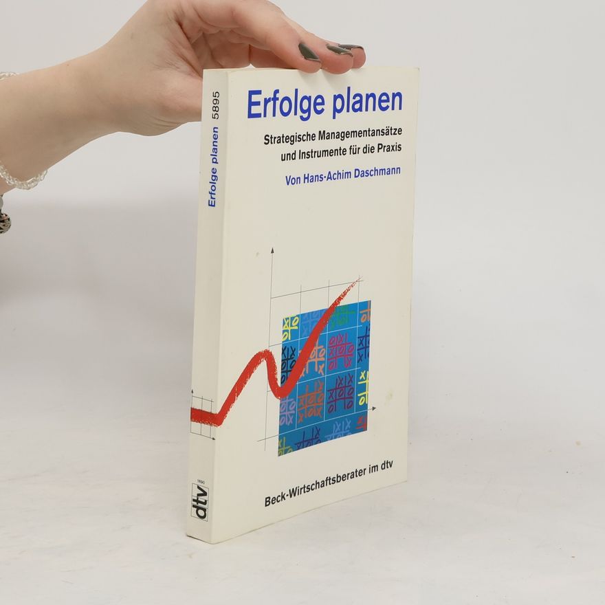 Hans Achim Daschmann Erfolge planen