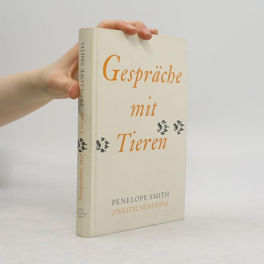 Penelope Smith Gespräche mit Tieren
