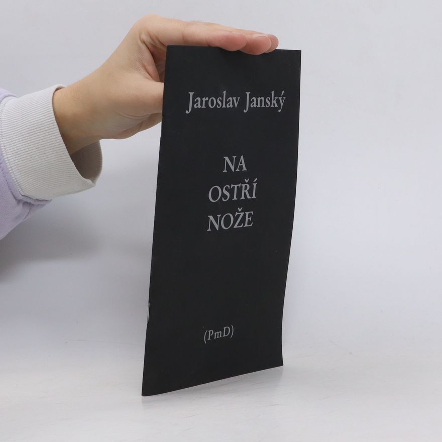 Jaroslav Jánský Na ostří nože