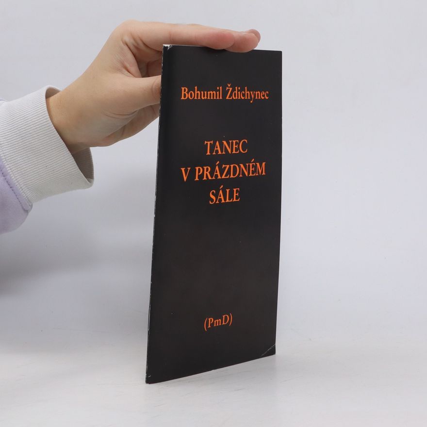 Bohumil Ždichynec Tanec v prázdném sále
