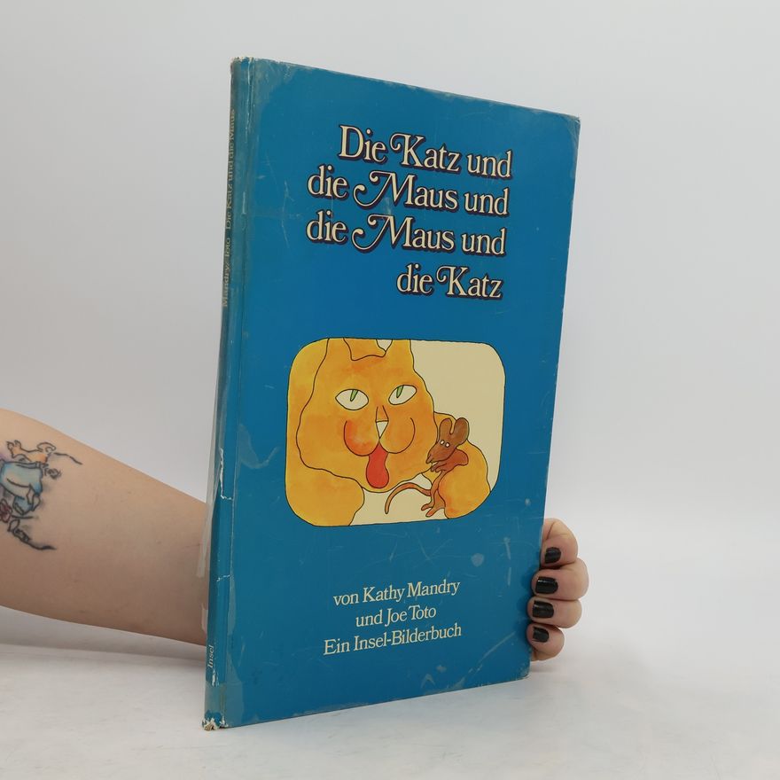 Joe Toto Die Katz und die Maus und die Maus und die Katz
